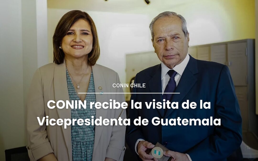 CONIN recibe la visita de la Vicepresidenta de Guatemala